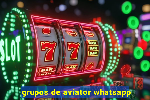 grupos de aviator whatsapp